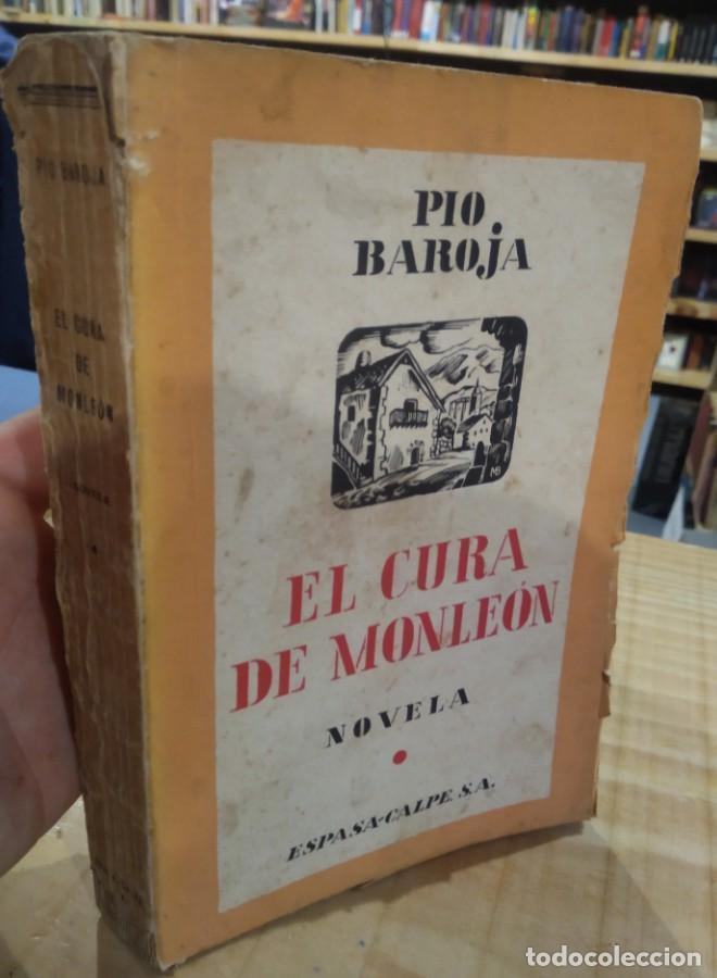 Libros: EL CURA DE MONLEON. PIO BAROJA. 1936 - - Foto 1