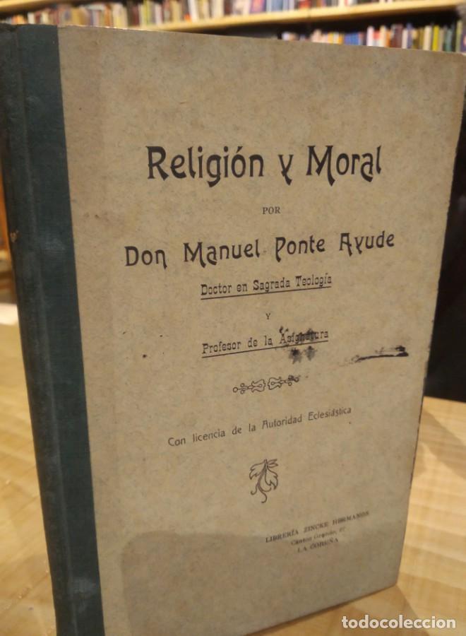 Libros: RELIGI&Oacute;N Y MORAL. MANUEL PONTE AYUDE - - Foto 1