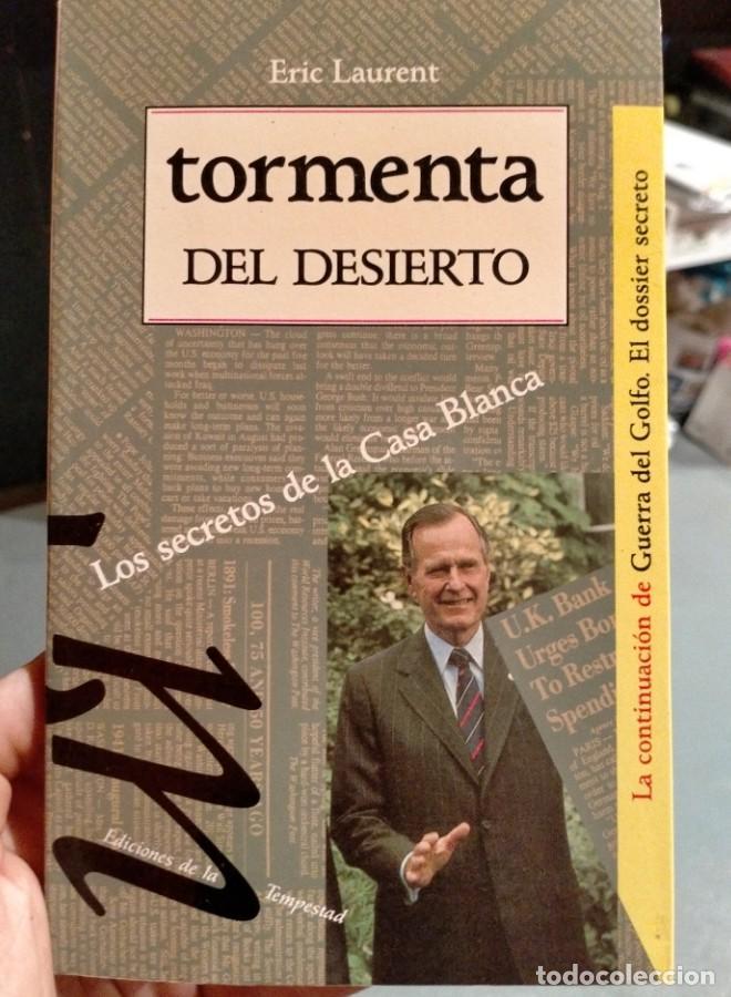 Libros: Eric Laurent, Tormenta del desierto - - Foto 1