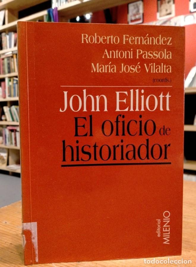 Libros: John Elliott El oficio de historiador - - Foto 1