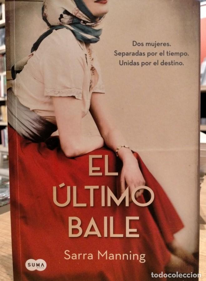Libros: Sarra Manning, El &uacute;ltimo baile - - Foto 1