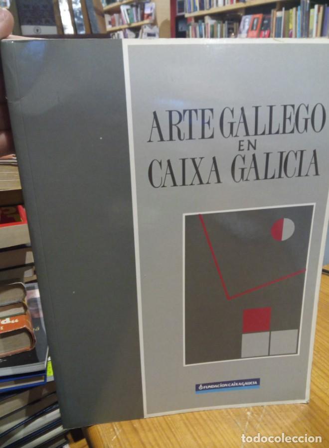 Libros: ARTE GALLEGO EN CAIXA GALICIA - - Foto 1