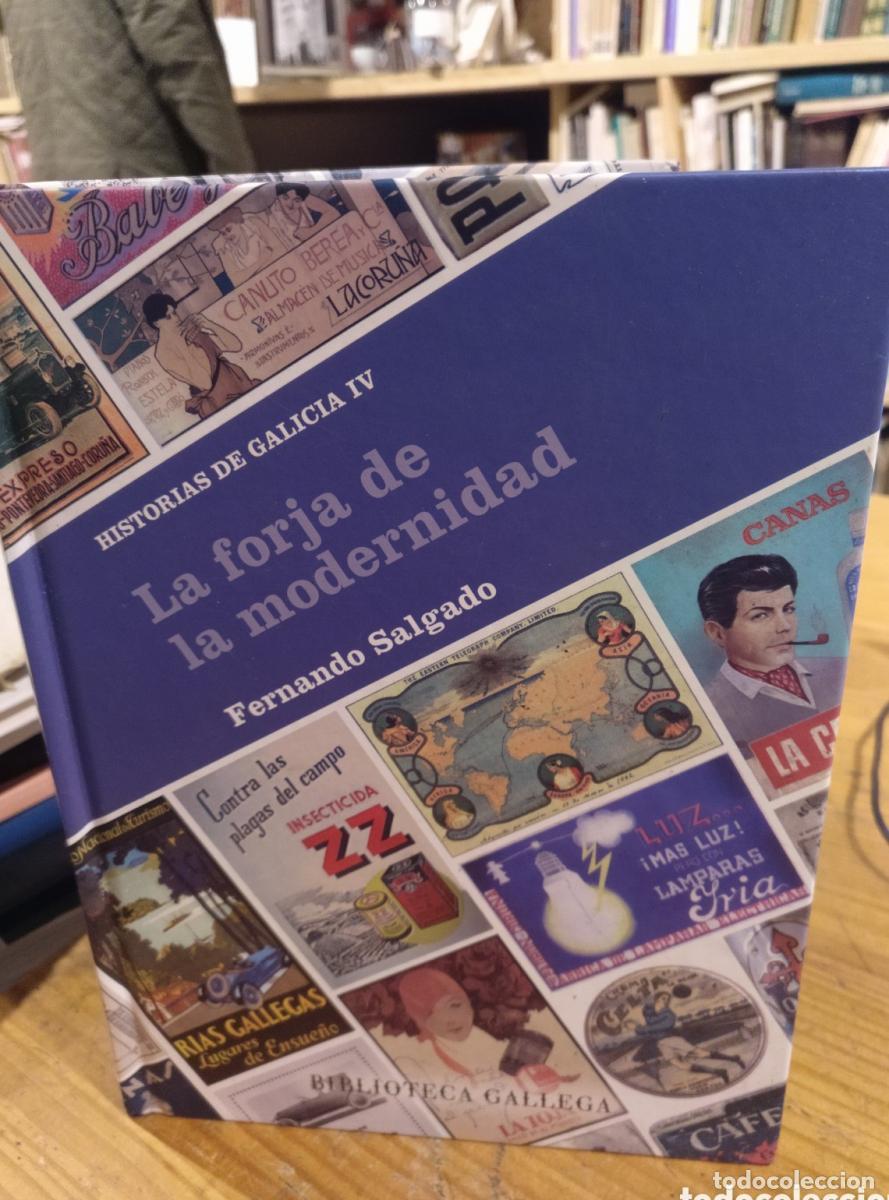 Libros: Fernando Salgado, La forja de la modernidad - - Foto 2