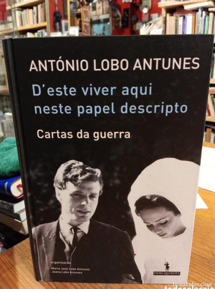 Libros: Lobo Antunes, Deste viver aqui - - Foto 1