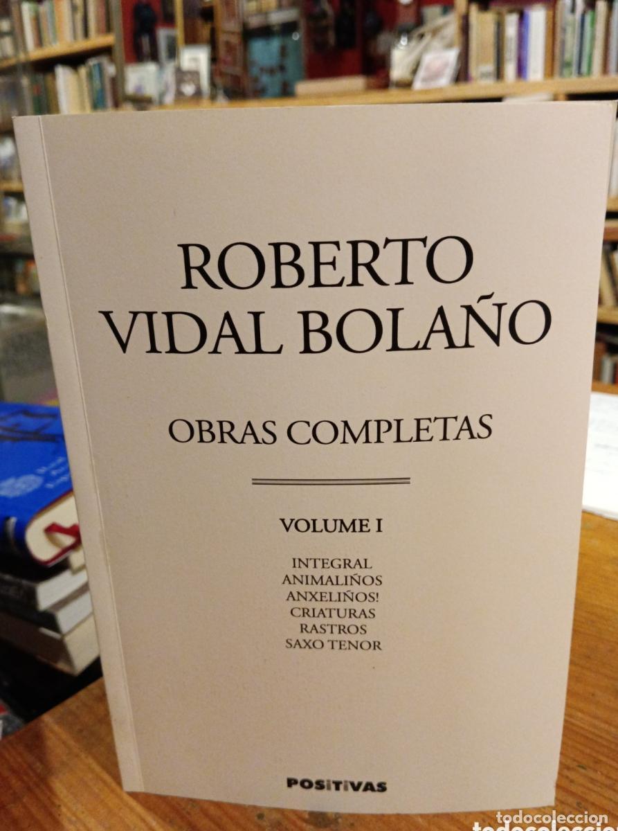 Libros: Vidal Bola&ntilde;o Obras completas I - - Foto 1