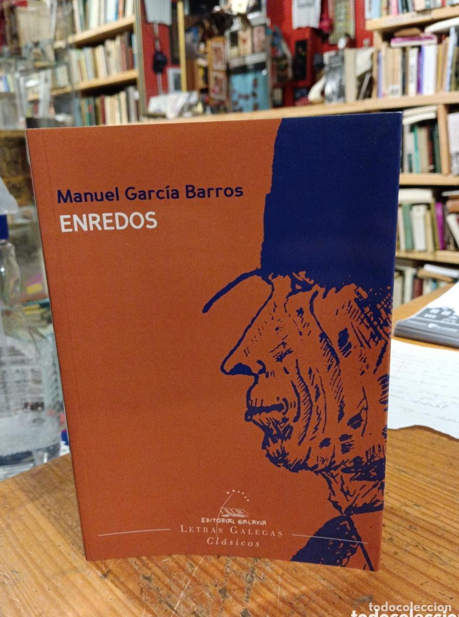 Libros: Manuel Garc&iacute;a Barros, Enredos - - Foto 1