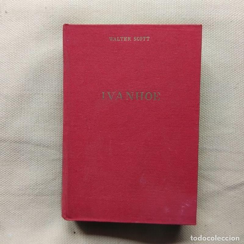Libros: Ivanhoe - Walter Scott - Foto 1