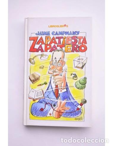 Libros: Zapatiesta Zapatero - CAMPMANY, Jaime - Foto 1