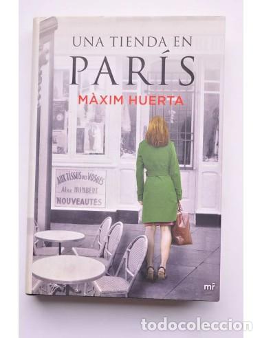 Libros: Una tienda en Par&iacute;s - HUERTA, M&agrave;xim - Foto 1