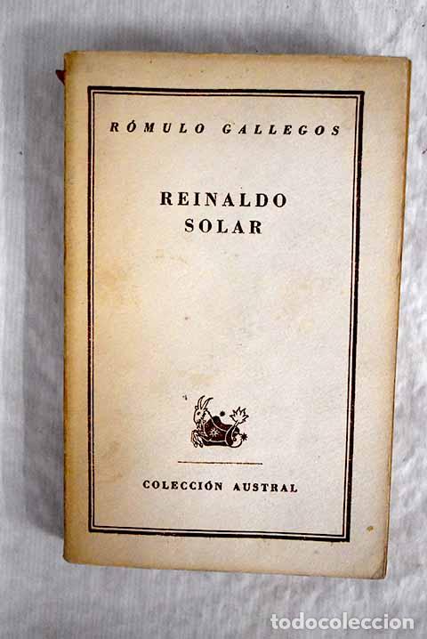 Libros: Reinaldo Solar: Gallegos, R&oacute;mulo.- Gallegos, R&oacute;mulo - Foto 1