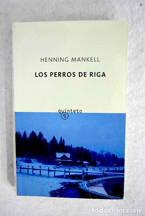 Libros: Los perros de Riga: Mankell, Henning.- Mankell, Henning - Foto 1