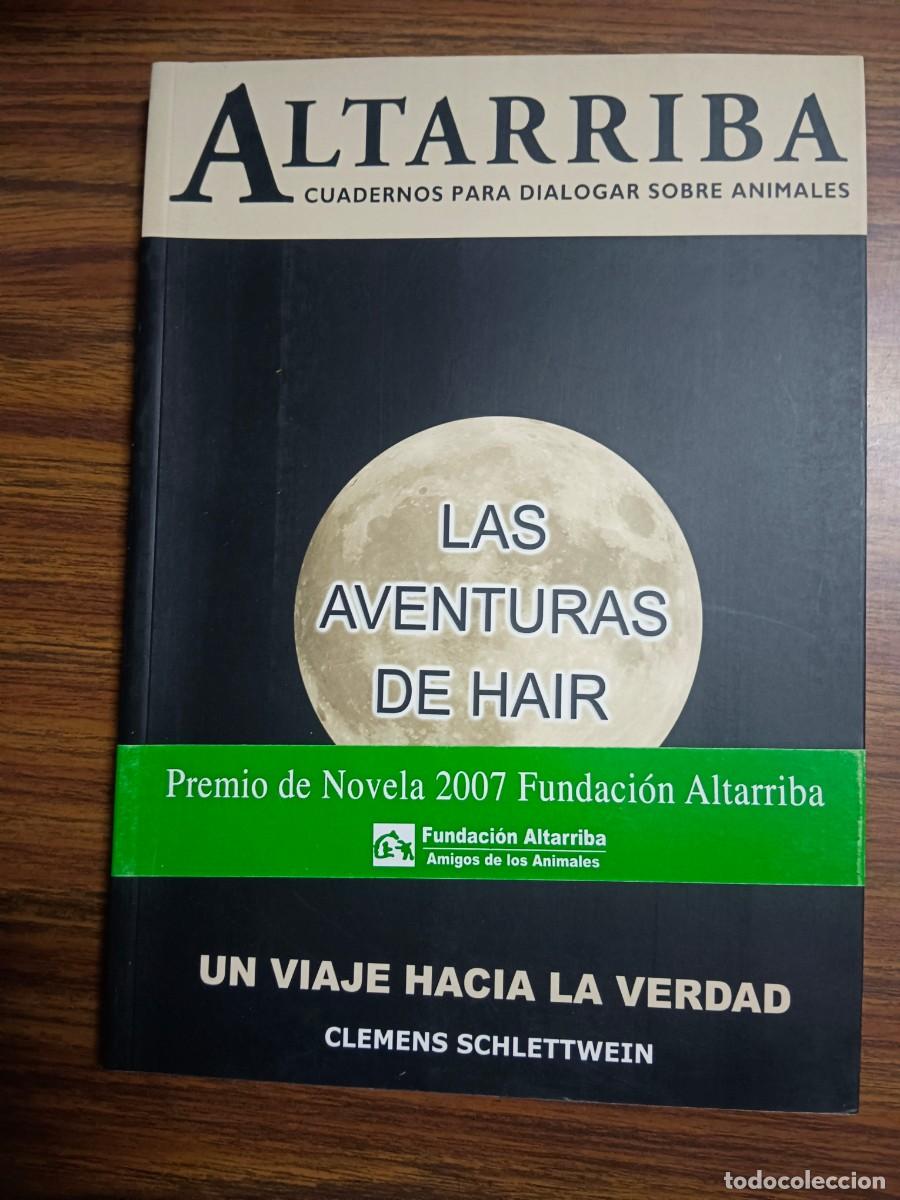 Livros em segunda m&atilde;o: LAS AVENTURAS DE HAIR - UN VIAJE HACIA LA VERDAD - Clemens Schlettwein