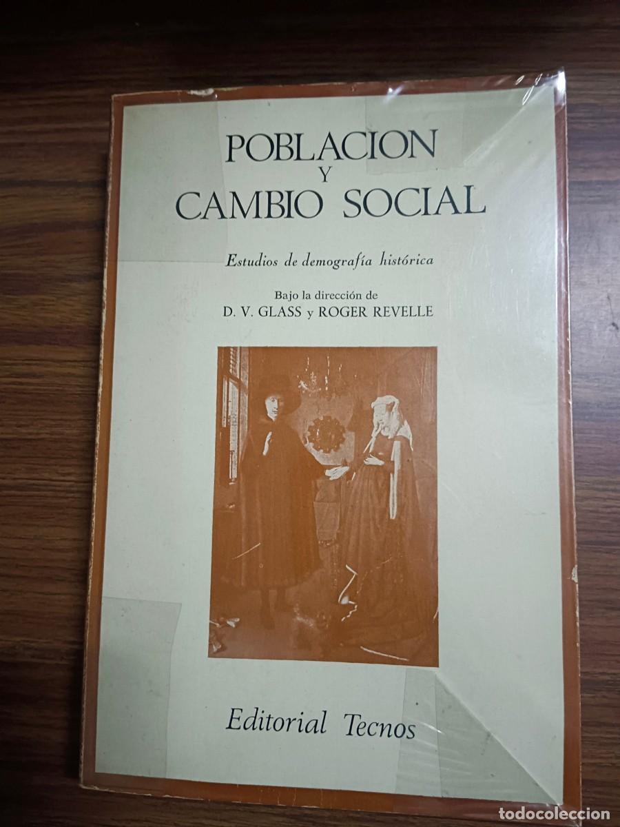 books: POBLACION Y CAMBIO SOCIAL - D. V. Glass y Roger Revelle