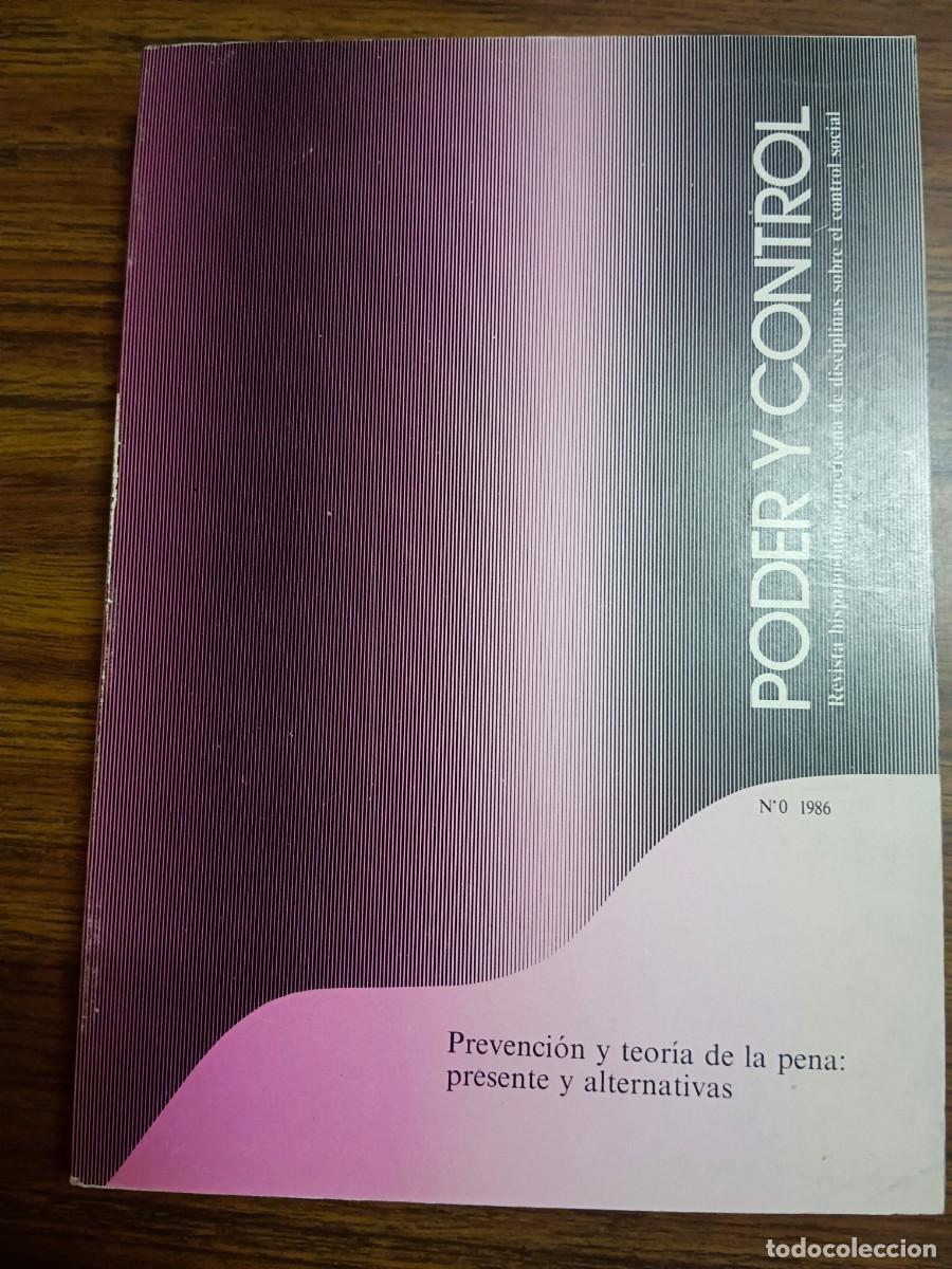 Livros em segunda m&atilde;o: PODER Y CONTROL N&ordm; 0 - PREVENCION Y TEORIA DE LA PENA: PRESENTE Y ALTERNATIVAS - VV.AA.