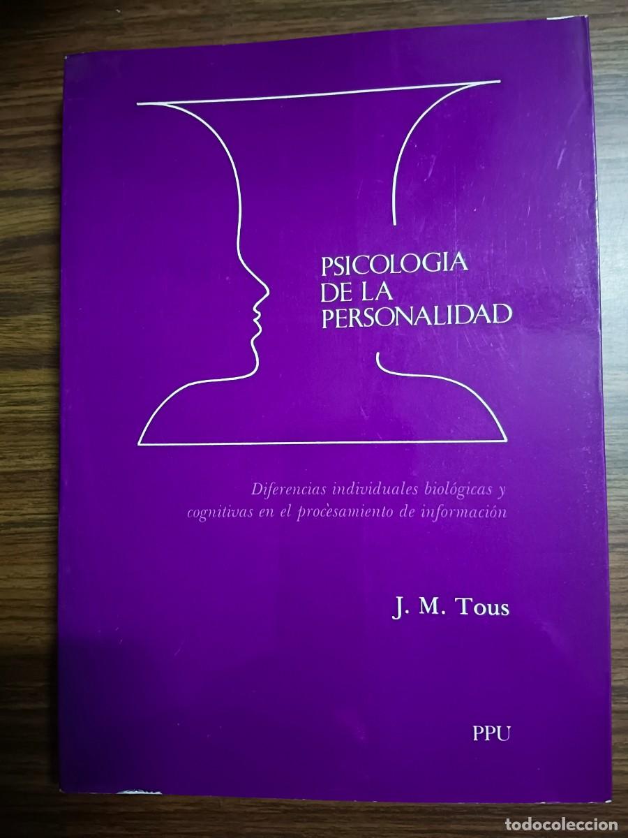 books: PSICOLOGIA DE LA PERSONALIDAD - Josep M&ordf; Tous Ral