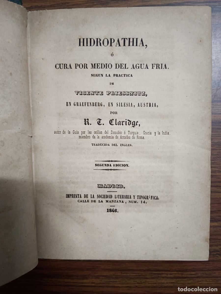 Livros em segunda m&atilde;o: HIDROPATHIA O CURA POR MEDIO DEL AGUA FRIA SEGUN LA PRACTICA DE VICENTE PRIESSNITZ EN GRAEFENBERG, E