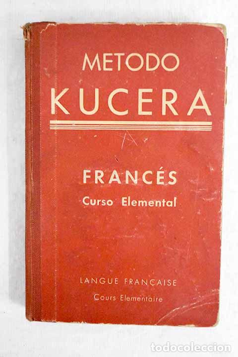 Libros: Franc&eacute;s: Curso elemental.- Kucera, Enrique - Foto 1
