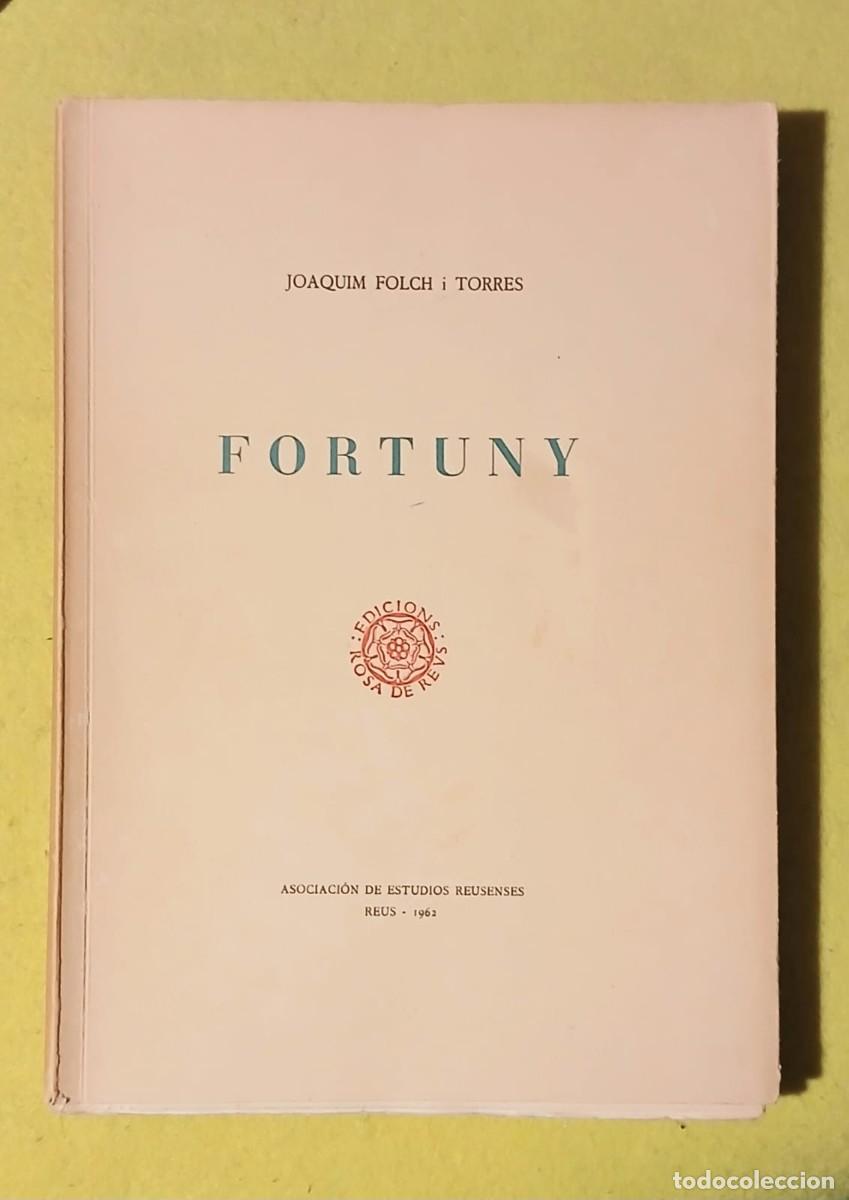 Libros: Fortuny, Joaquim Folch i Torres - Foto 1
