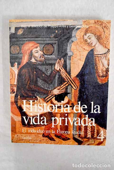 Libros: Historia de la vida privada, tomo IV - Foto 1