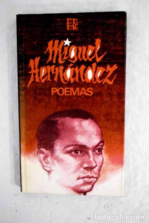 Libros: Poemas: Hern&aacute;ndez, Miguel.- Hern&aacute;ndez, Miguel - Foto 1