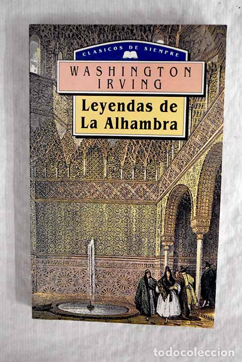 Libros: Leyendas de la Alhambra.- Irving, Washington - Foto 1