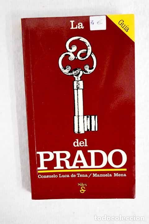 Libros: La [llave] del Prado.- Luca de Tena, Consuelo - Foto 1