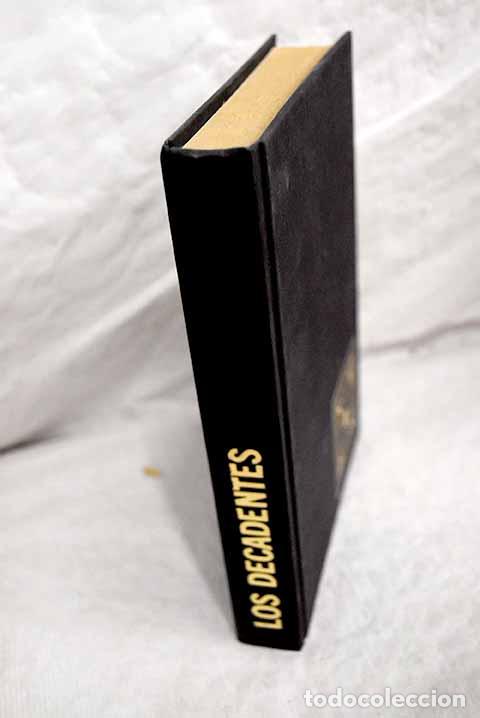 Libros: Los decadentes: Balzac, Honor&eacute; de.- Balzac, Honor&eacute; de