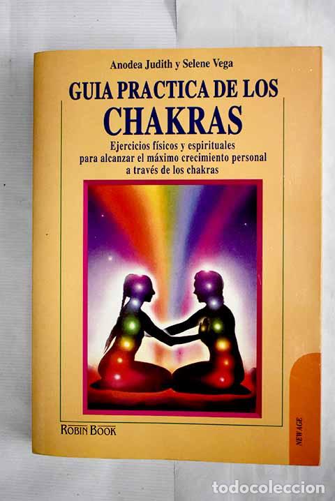 Libros: Gu&iacute;a pr&aacute;ctica de los chakras.- Judith, Anodea - Foto 1
