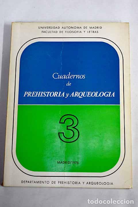 Libros: Cuadernos de prehistoria y arqueolog&iacute;a, n&ordm; 3 - Foto 1