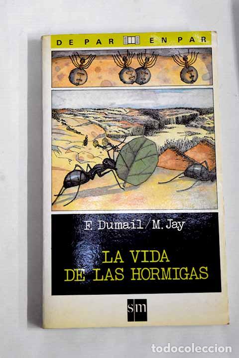 Libros: La vida de las hormigas.- Dumail, Francois - Foto 1