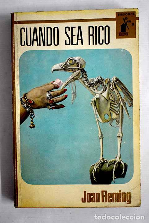 Libros: Cuando sea rico: Fleming, Joan.- Fleming, Joan - Foto 1