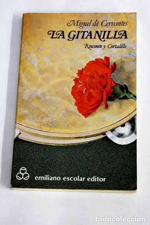 Libros: La gitanilla ; Rinconete y Cortadillo.- Cervantes Saavedra, Miguel de