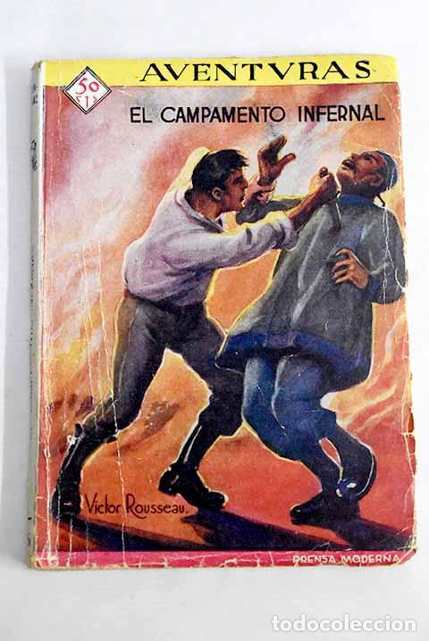 Libros: El campamento infernal.- Rousseau, Victor - Foto 1