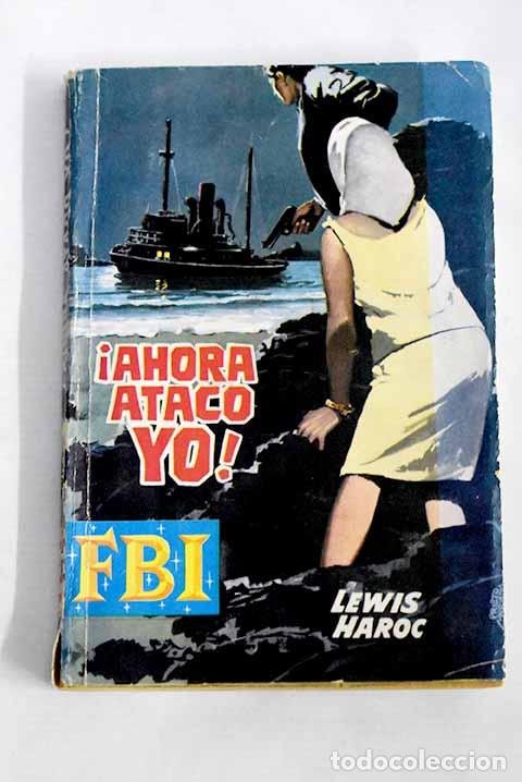 Libros: &iexcl;Ahora ataco yo!: Haroc, Lewis.- Haroc, Lewis - Foto 1