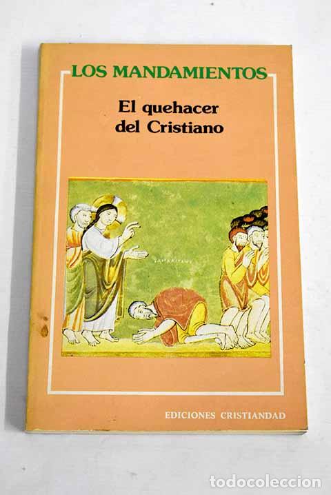 Libros: Los mandamientos: el quehacer del cristiano - Foto 1