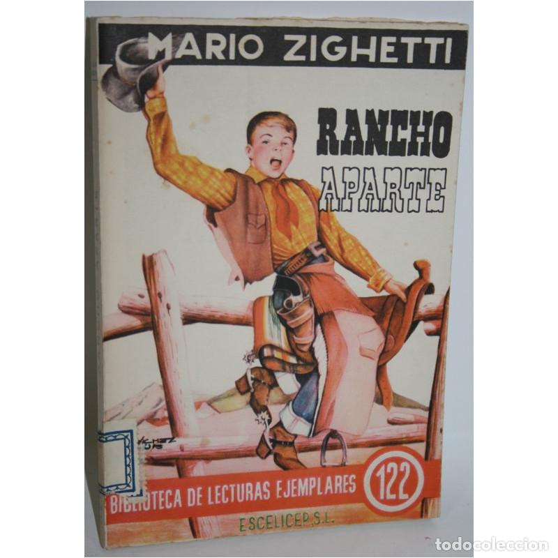 Libros: RANCHO APARTE - ZIGHETTI, Mario - Foto 1