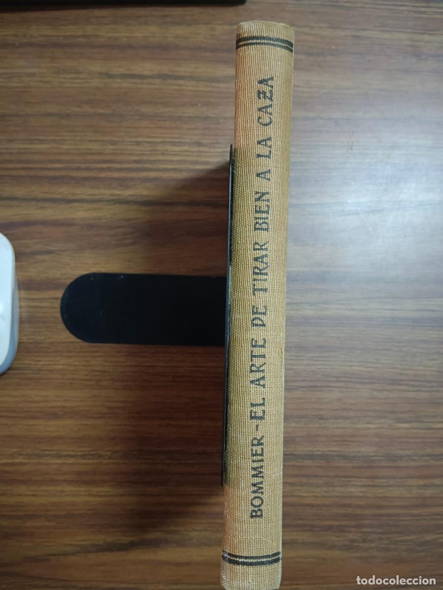 B&uuml;cher: EL ARTE DE TIRAR BIEN A LA CAZA - MANUAL DEL CAZADOR - R. Bommier