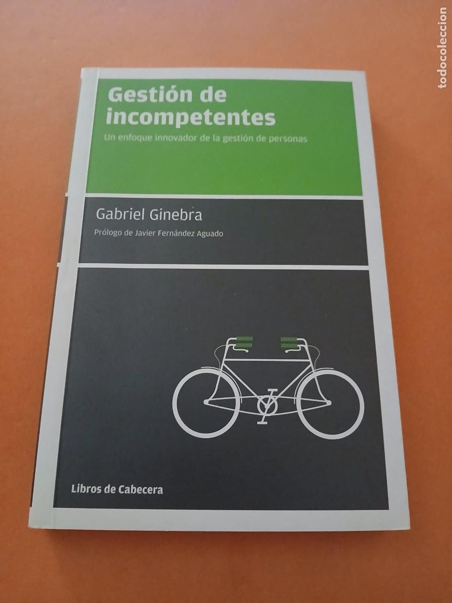Libros: GESTION DE INCOMPETENTES � AUTOAYUDA - GABRIEL GINEBRA