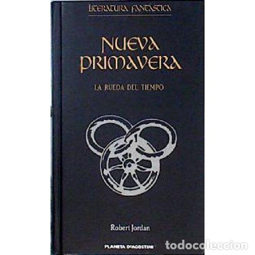 Libros: NUEVA PRIMAVERA. LA RUEDA DEL TIEMPO - ROBERT JORDAN - Foto 1