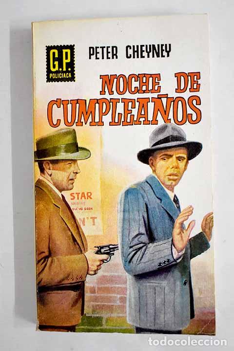 Libros: Noche de cumplea&ntilde;os: Cheyney, Peter.- Cheyney, Peter - Foto 1