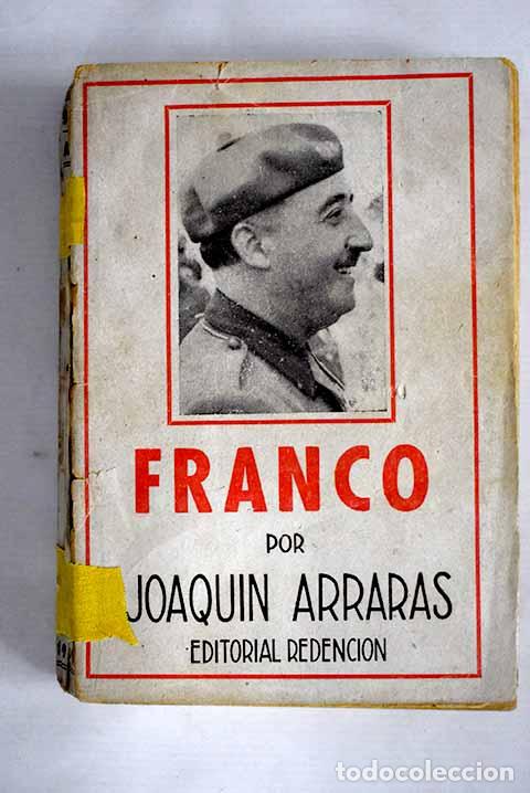 Libros: Franco: Arrar&aacute;s, Joaqu&iacute;n.- Arrar&aacute;s, Joaqu&iacute;n - Foto 1