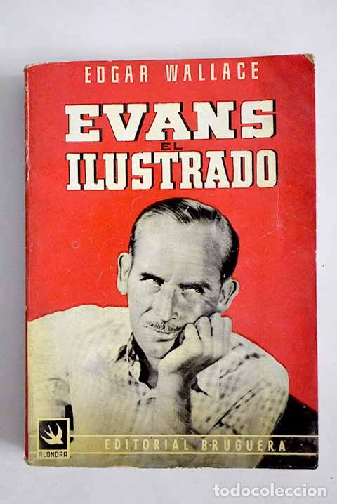 Libros: Evans, el ilustrado .- Wallace, Edgar - Foto 1