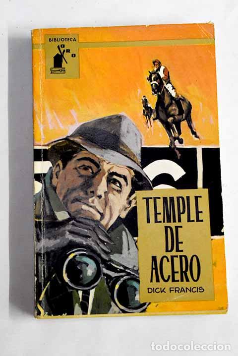 Libros: Temple de acero: Francis, Edward.- Francis, Edward - Foto 1