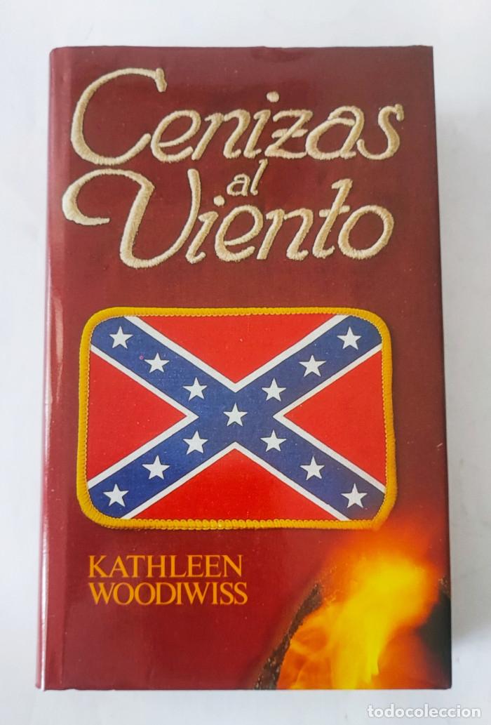 Libros: CENIZAS AL VIENTO - Kathleen E. Woodiwiss - Foto 1