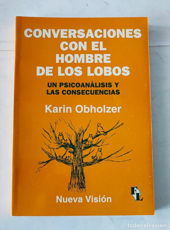 Libros: CONVERSACIONES CON EL HOMBRE DE LOS LOBOS - Karin Obholzer - Foto 1