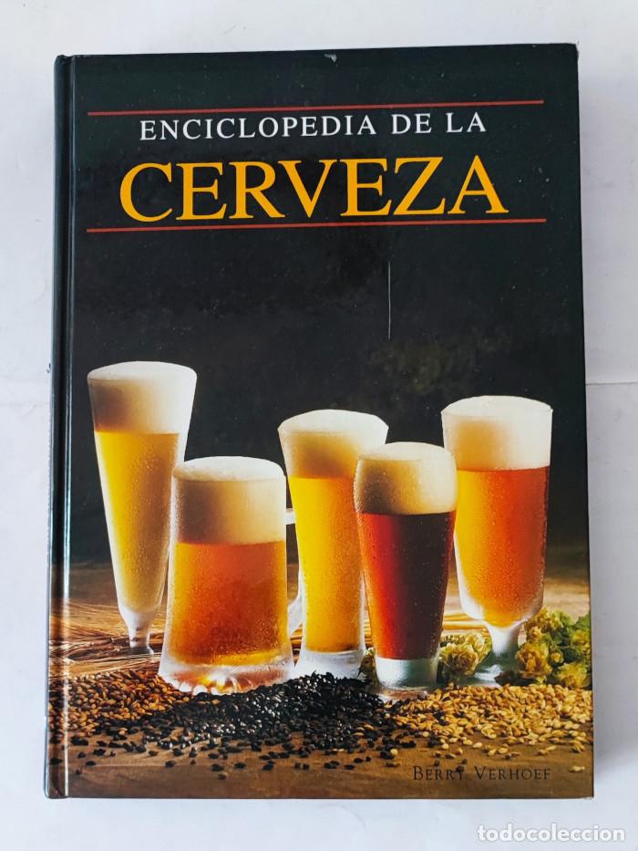 Libros: ENCICLOPEDIA DE LA CERVEZA - Berry Verhoef - Foto 1