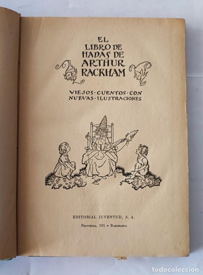 Libros: EL LIBRO DE HADAS DE ARHTUR RACKHAM - Arthur Rackham - Foto 2