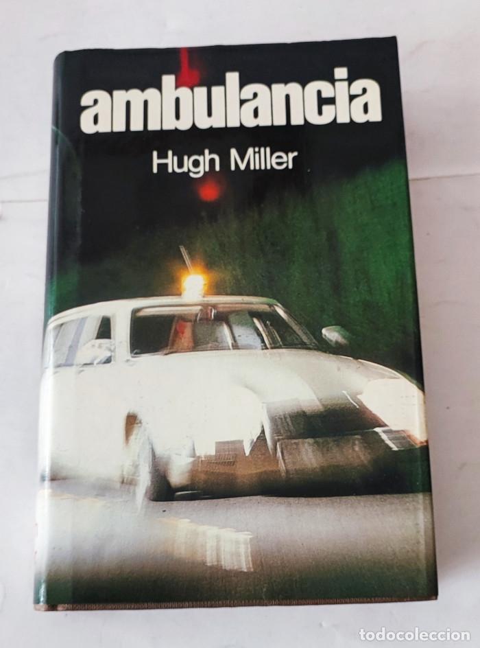 Libros: AMBULANCIA - Hugh Miller - Foto 1