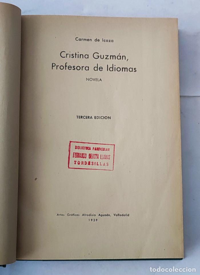 Libros: CRISTINA GUZM&Aacute;N, PROFESORA DE IDIOMAS - Carmen de Icaza - Foto 3