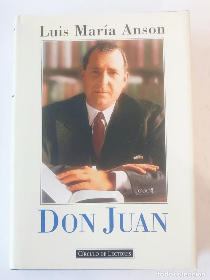 Libros: DON JUAN - Luis Maria Anson - Foto 1